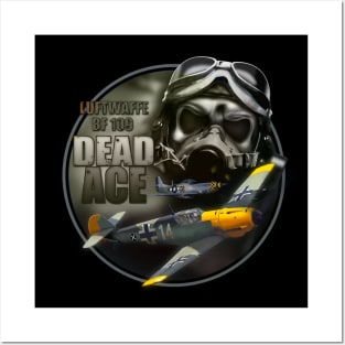 BF109 Messerschmitt Dead Ace Posters and Art